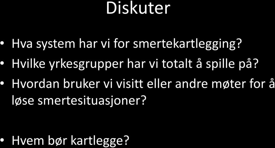 Hvilke yrkesgrupper har vi totalt å spille på?