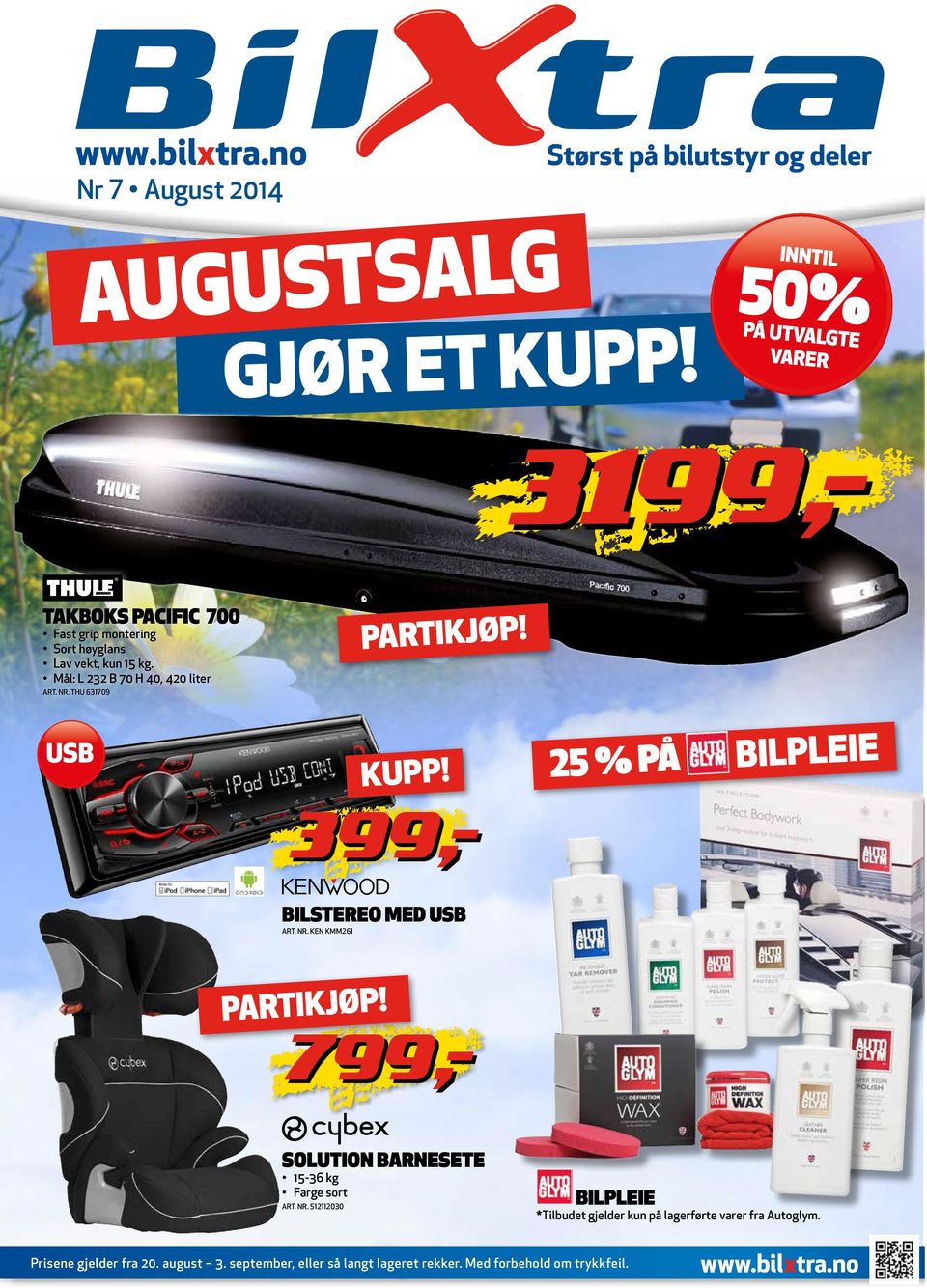 THU 631709 ARTIKJØ! USB KU! 25 % Å BILLEIE 799,- 3199,- 399,- BILSTEREO MED USB ART. NR.