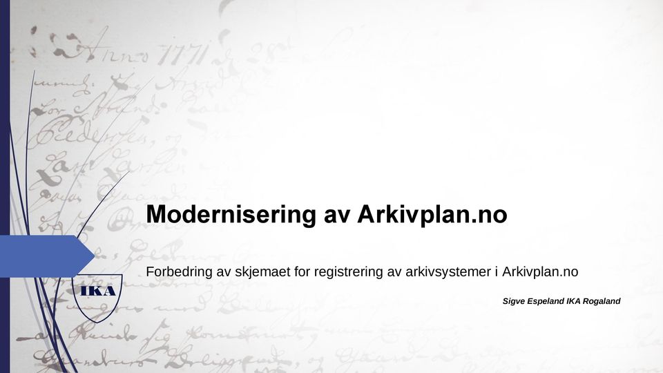 registrering av arkivsystemer i