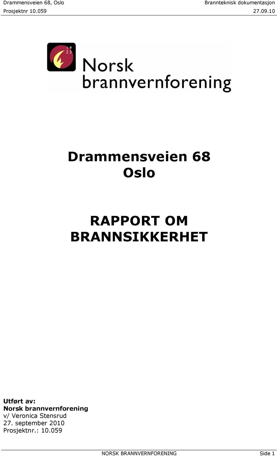 brannvernforening v/ Veronica Stensrud 27.