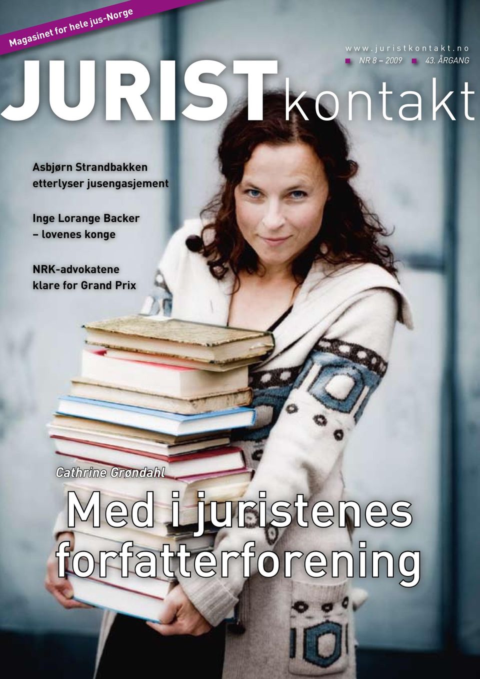 jusengasjement Inge Lorange Backer lovenes konge NRK-advokatene