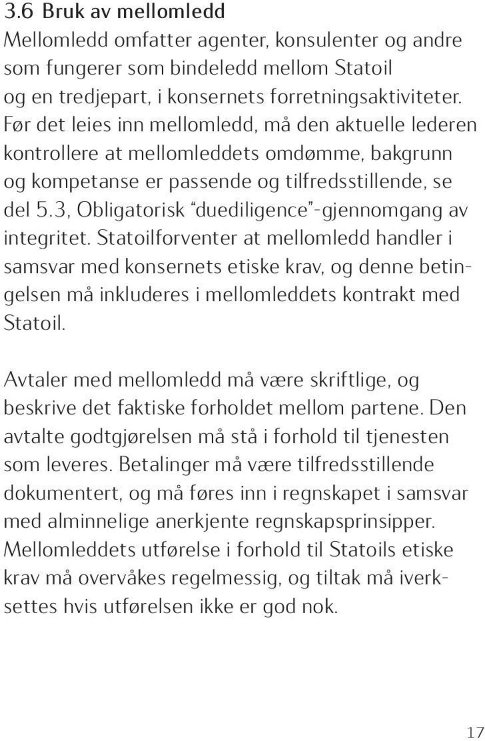 3, Obligatorisk duediligence -gjennomgang av integritet.