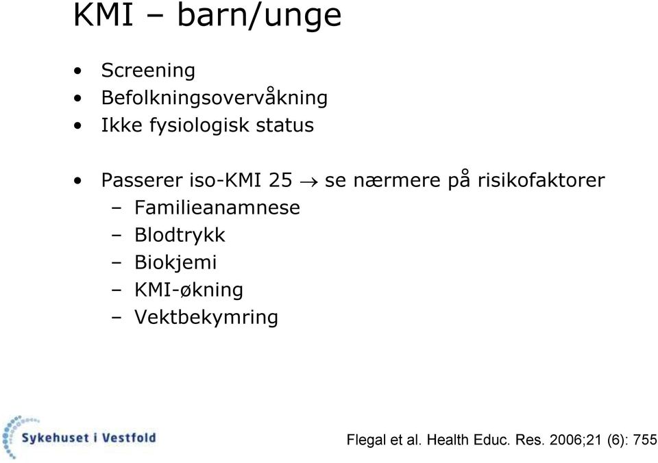 risikofaktorer Familieanamnese Blodtrykk Biokjemi