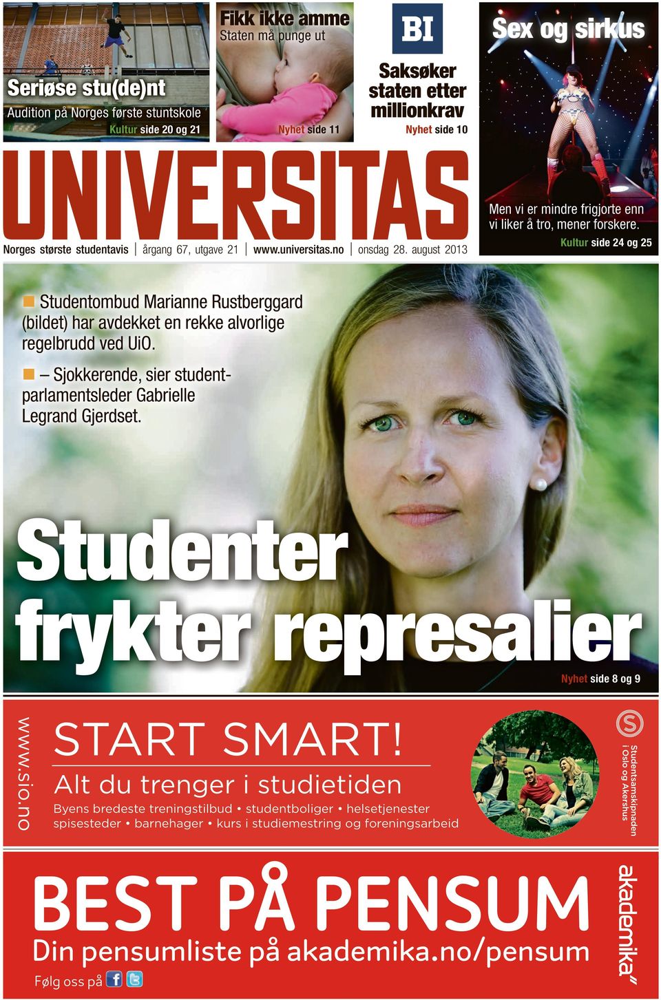 no Kultur side 24 og 25 Studentombud Marianne Rustberggard (bildet) har avdekket en rekke alvorlige regelbrudd ved UiO. Sjokkerende, sier student parlamentsleder Gabrielle Legrand Gjerdset.