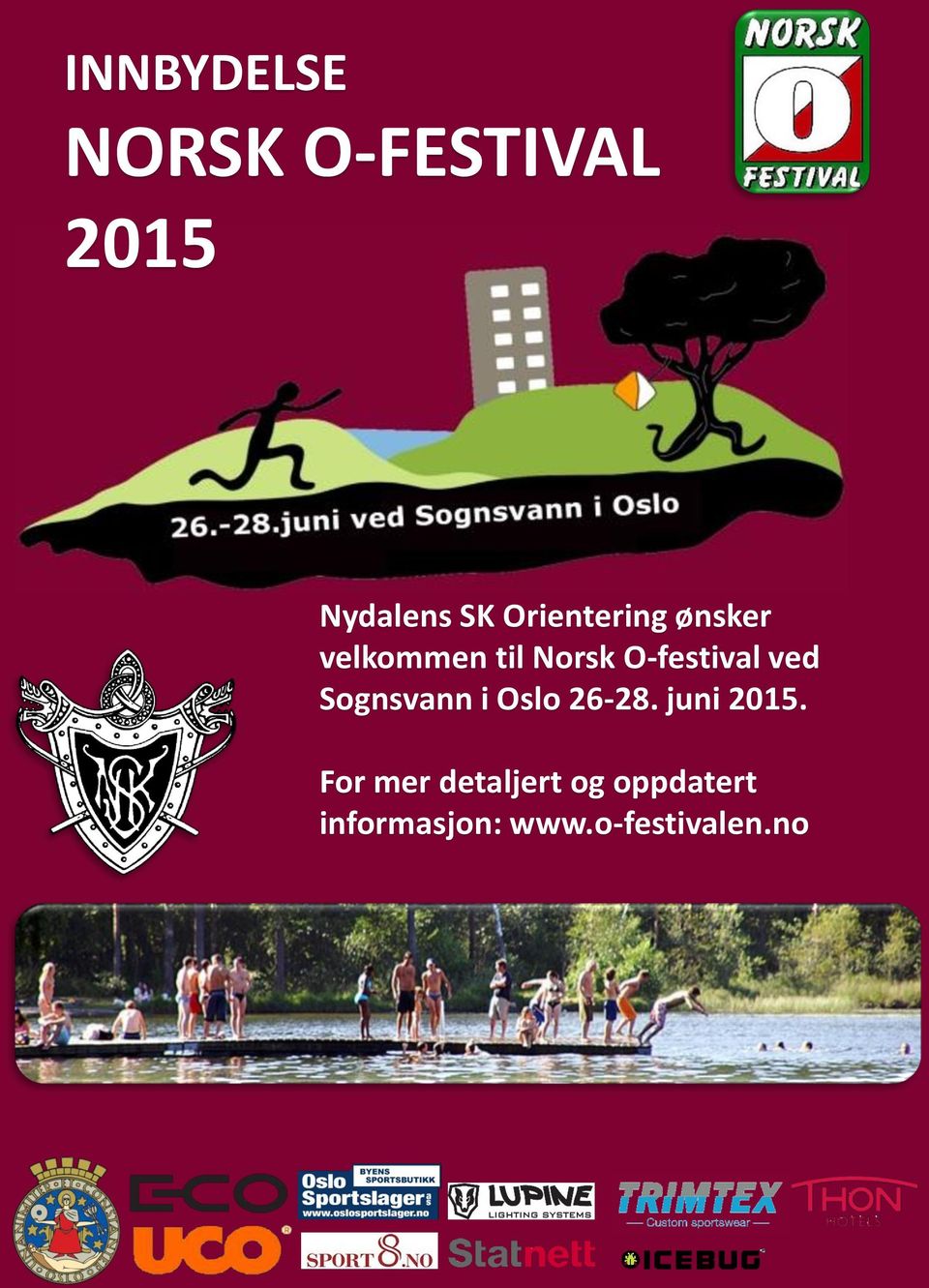 ved Sognsvann i Oslo 26-28. juni 2015.