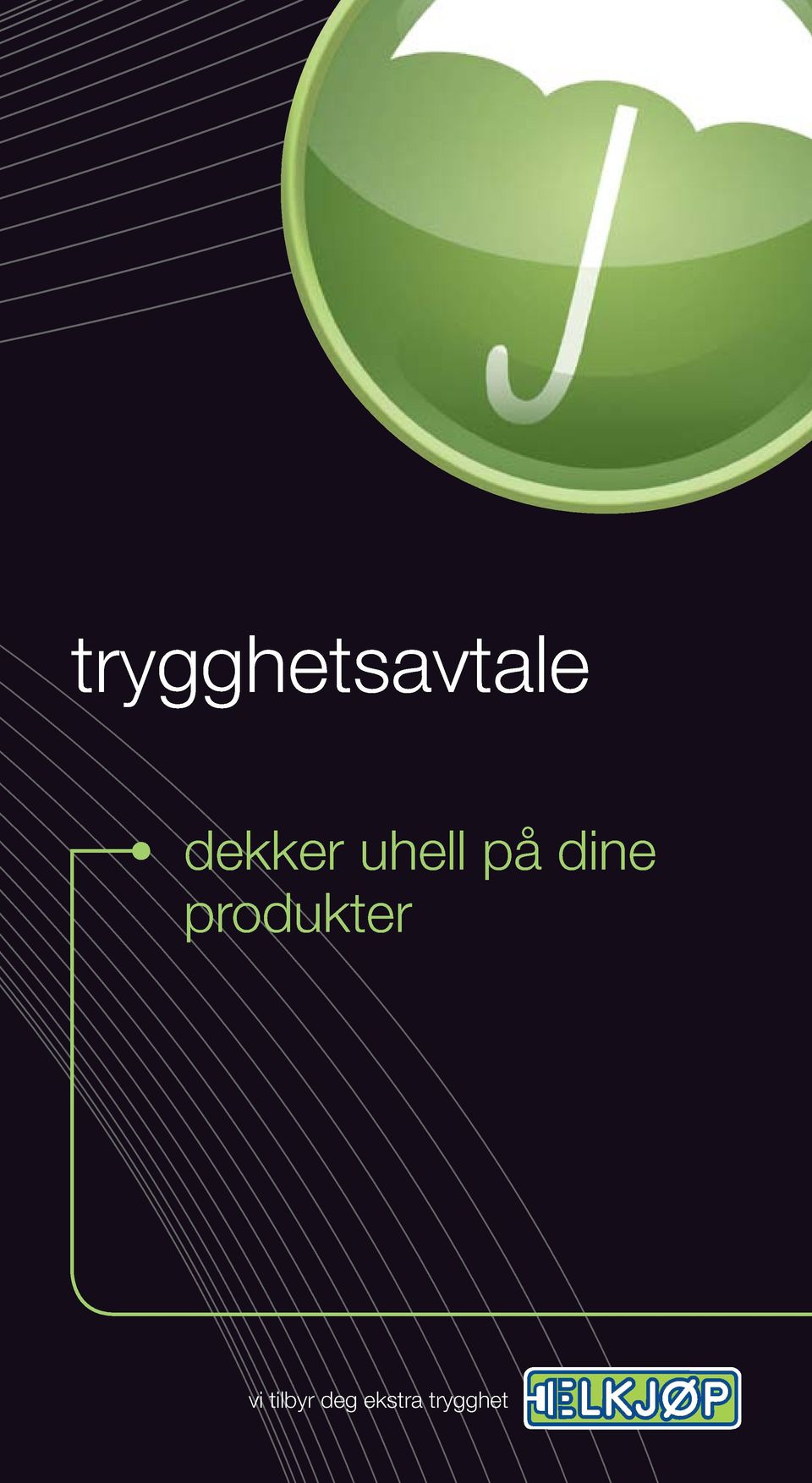 dine produkter vi