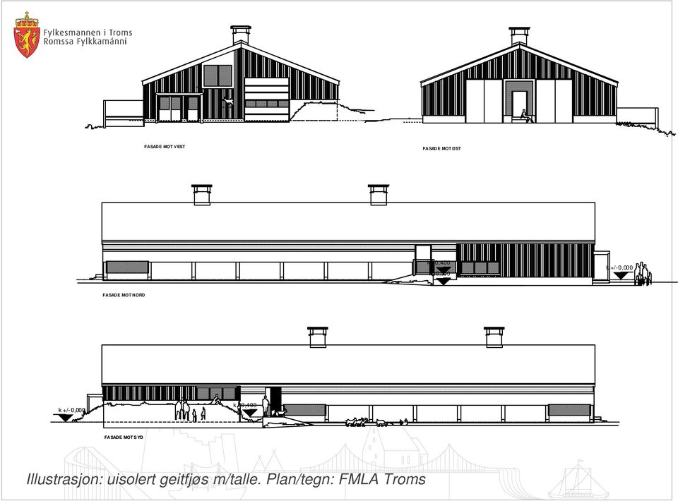 +/-0,000 k +0,400 FASADE MOT SYD