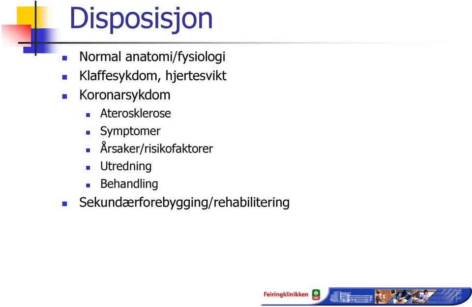 Aterosklerose Symptomer