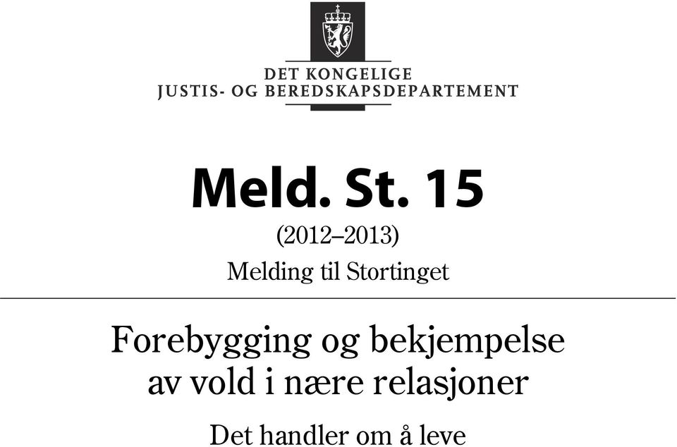 Stortinget Forebygging og