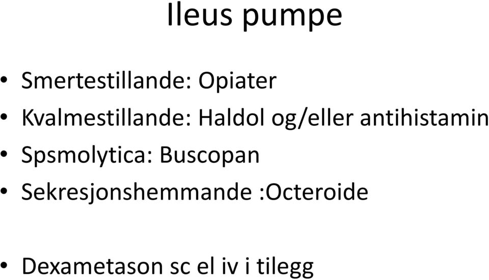 antihistamin Spsmolytica: Buscopan