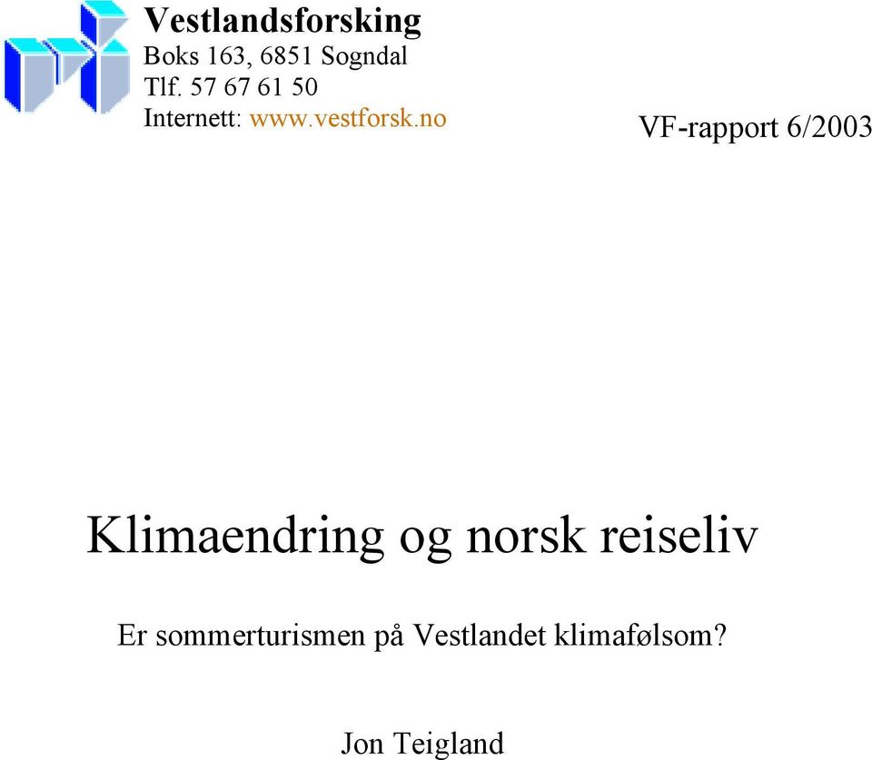 no VF-rapport 6/23 Klimaendring og norsk