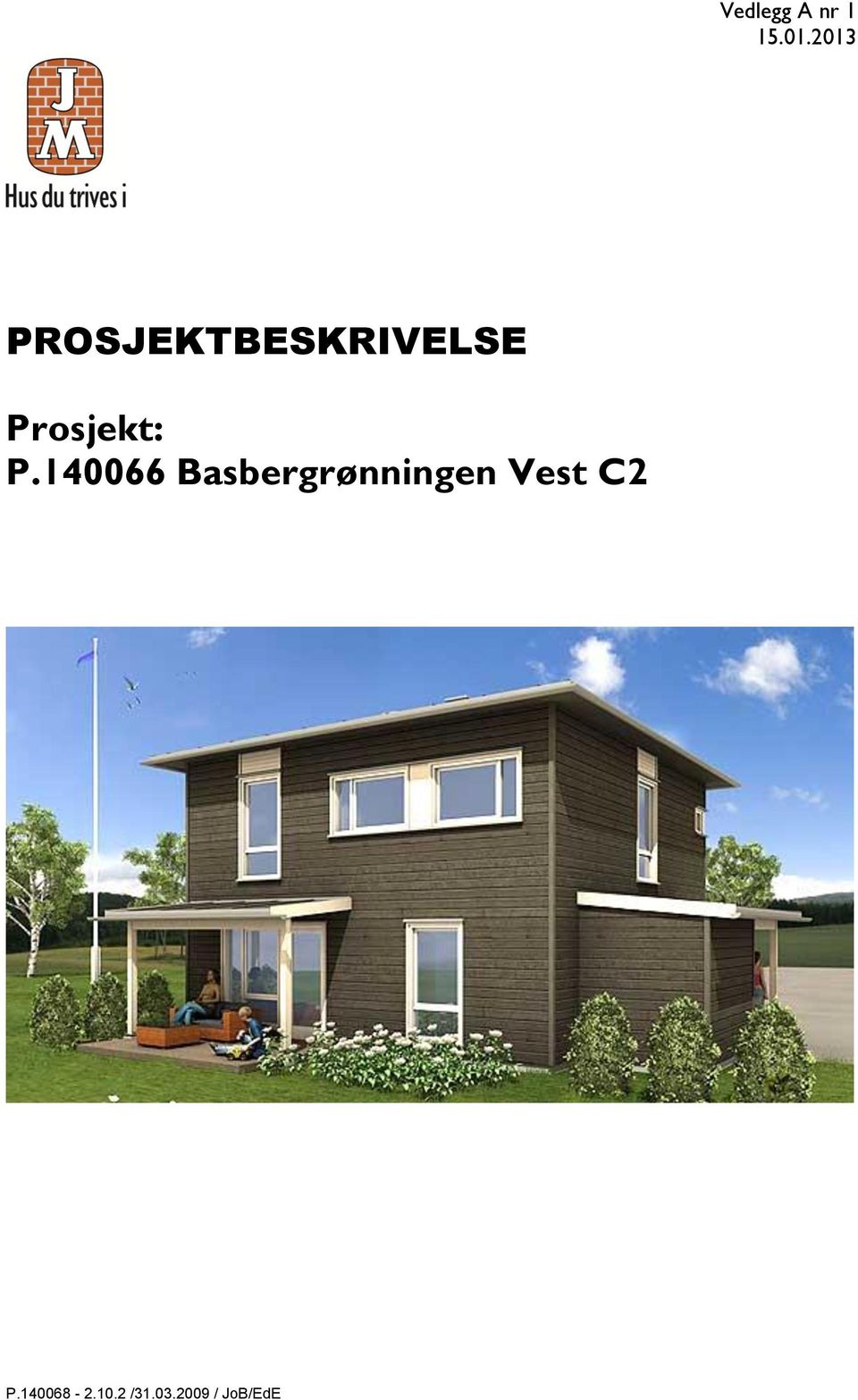 PROSJEKTBESKRIVELSE