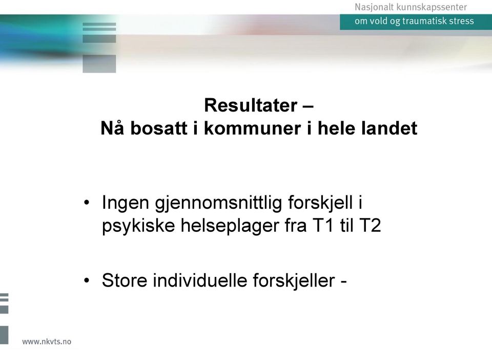 forskjell i psykiske helseplager fra