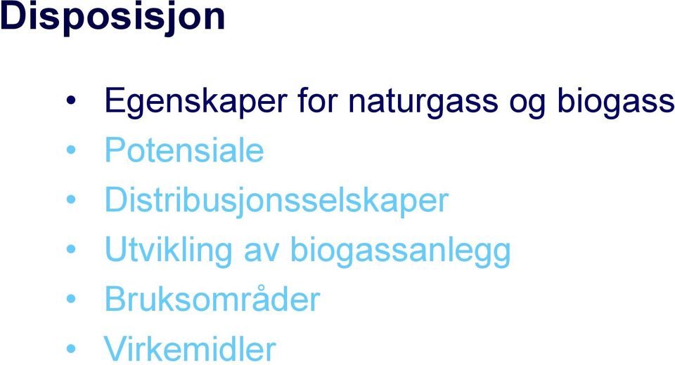 Distribusjonsselskaper Utvikling