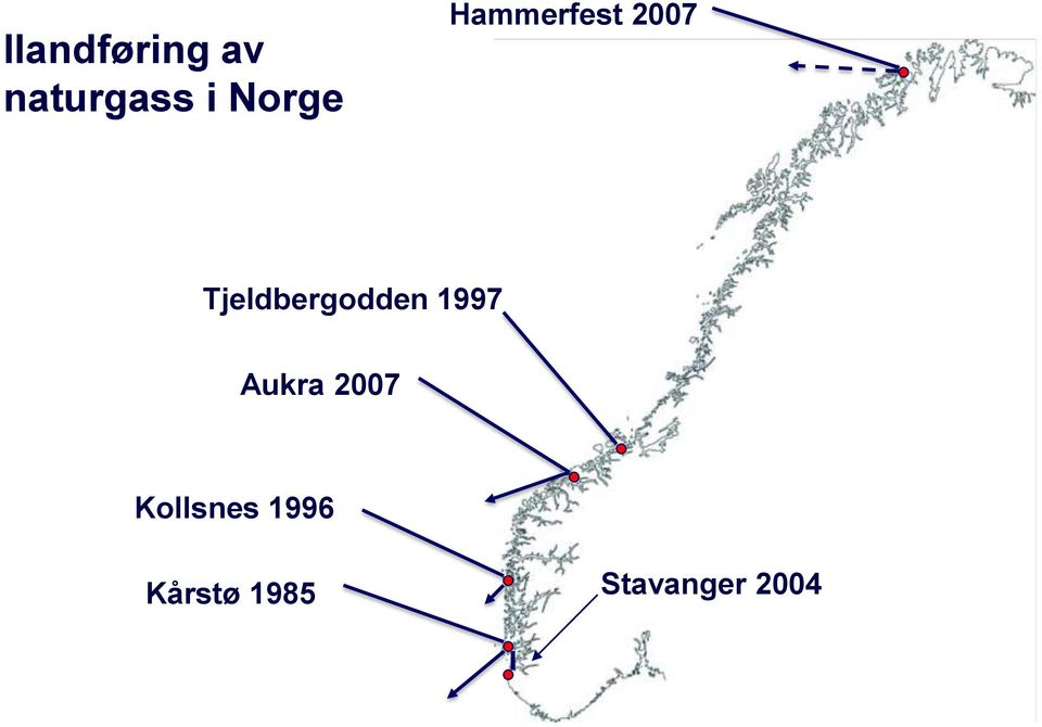 Tjeldbergodden 1997 Aukra