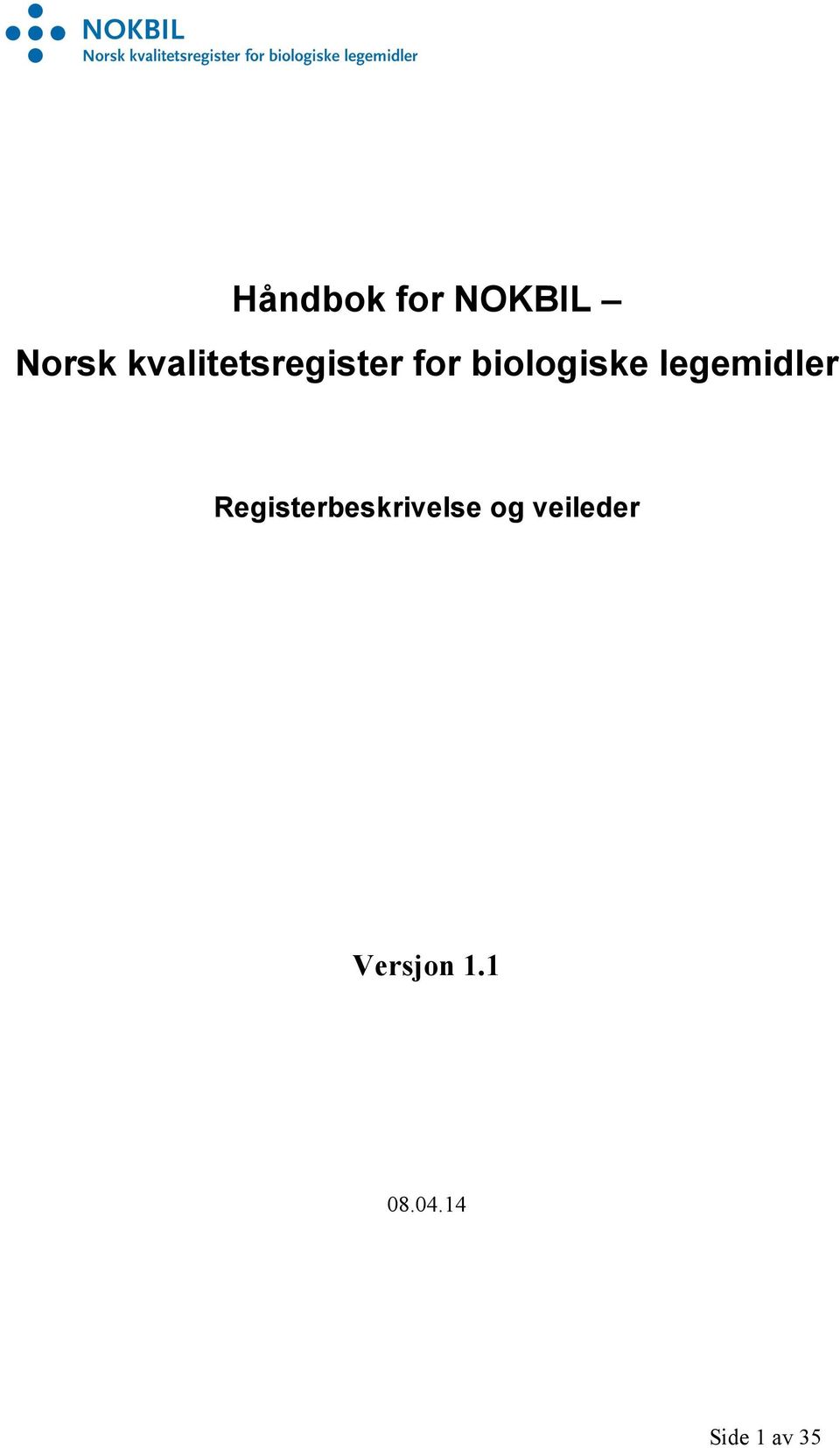 legemidler Registerbeskrivelse og