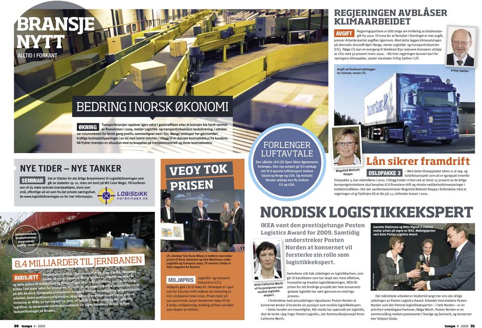 Med dette legges klimasatsingen på alternativ drivstoff død i Norge, mener Logistikk- og transportindustrien (LTL).