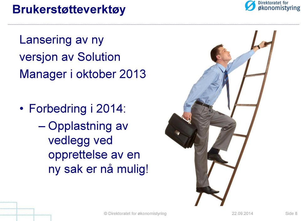 Forbedring i 2014: Opplastning av vedlegg