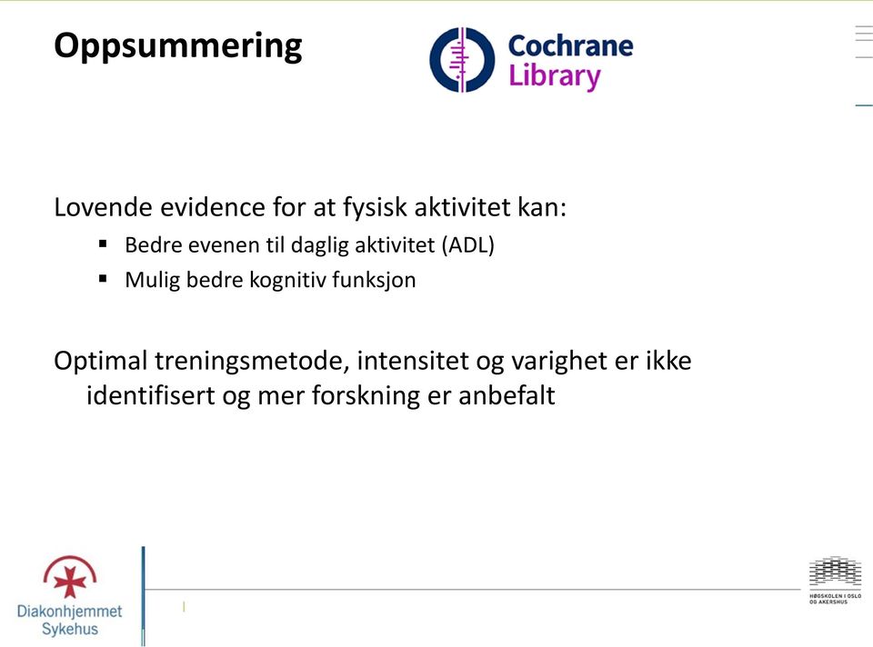 kognitiv funksjon Optimal treningsmetode, intensitet og