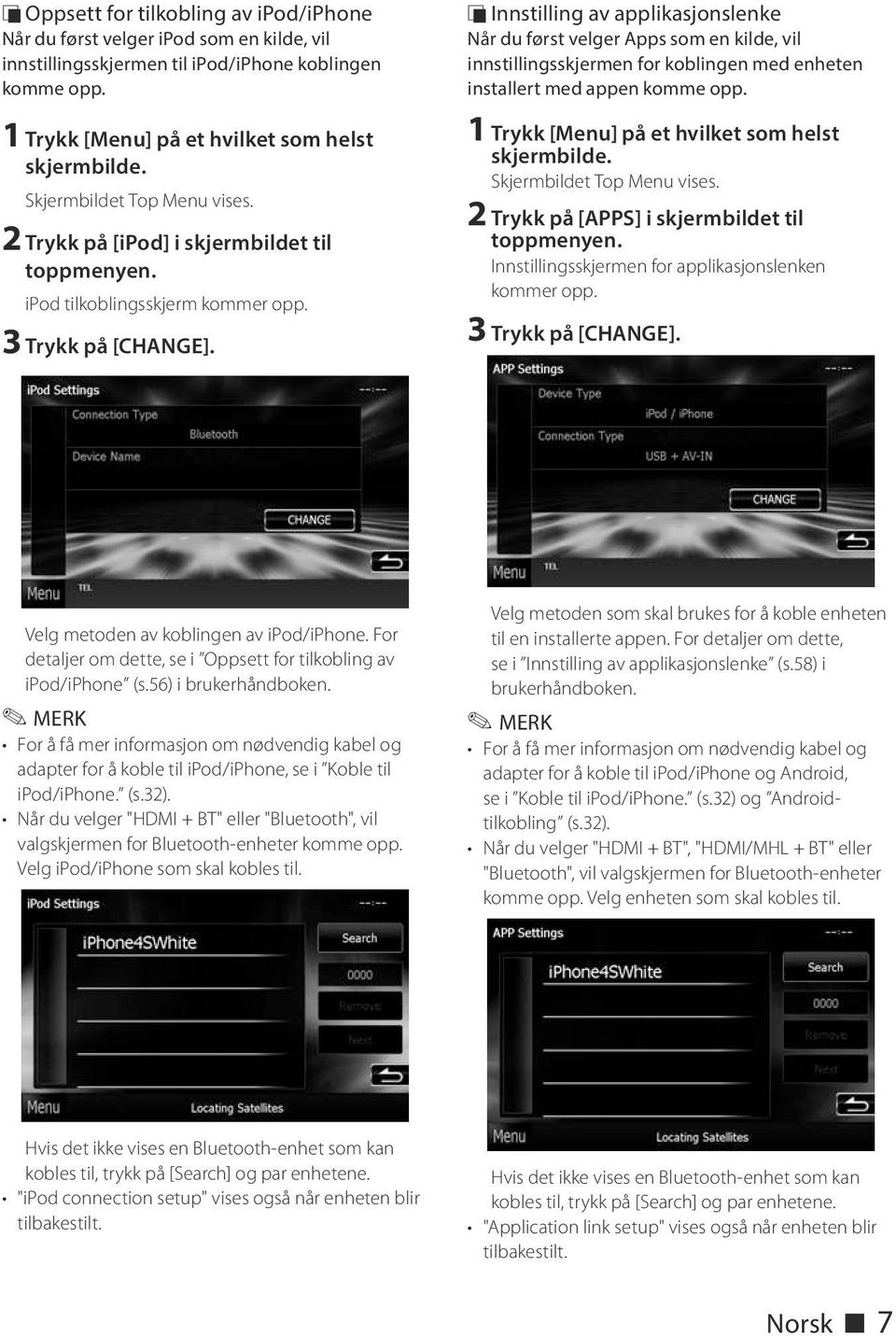 ÑÑInnstilling av applikasjonslenke Når du først velger Apps som en kilde, vil innstillingsskjermen for koblingen med enheten installert med appen komme opp.