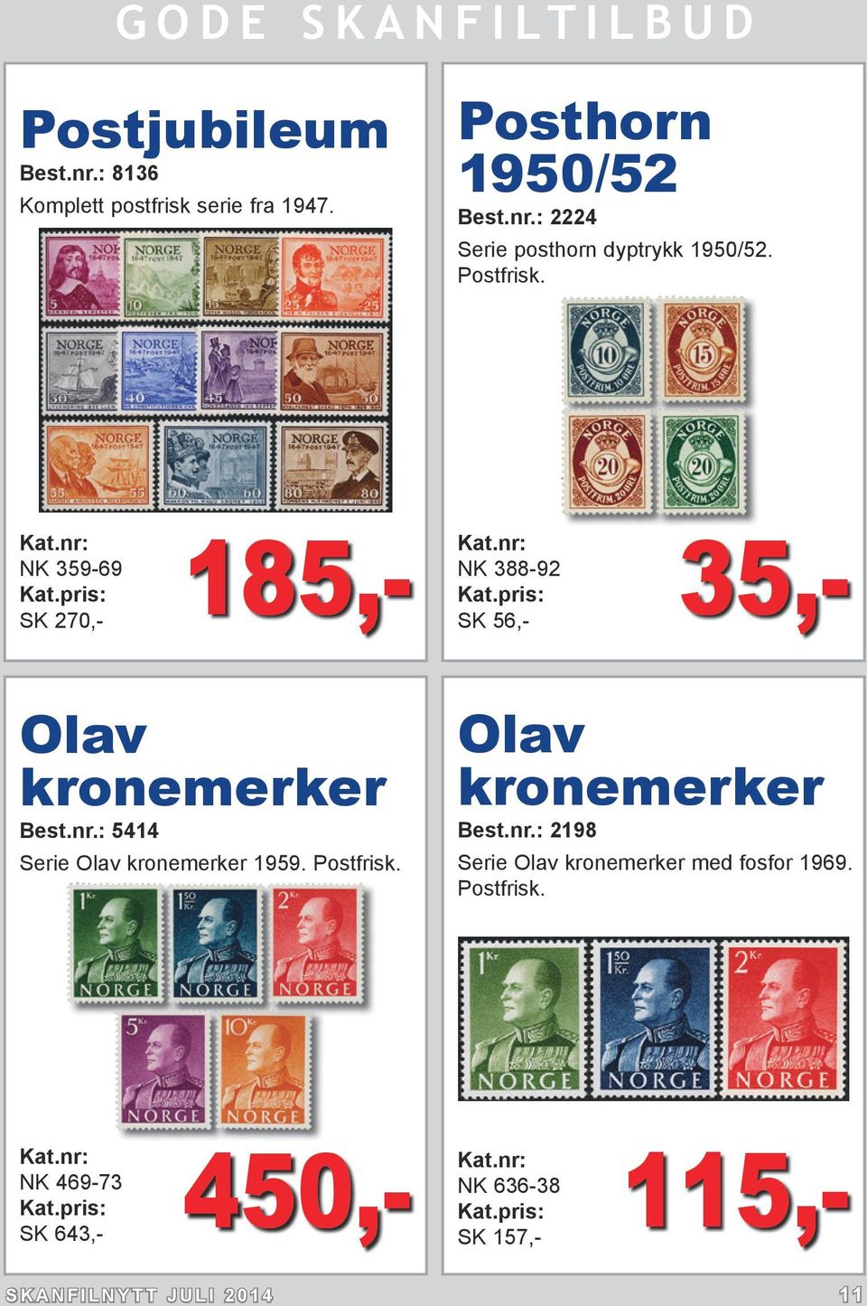 : 5414 Serie Olav kronemerker 1959. Postfrisk. Olav kronemerker Best.nr.