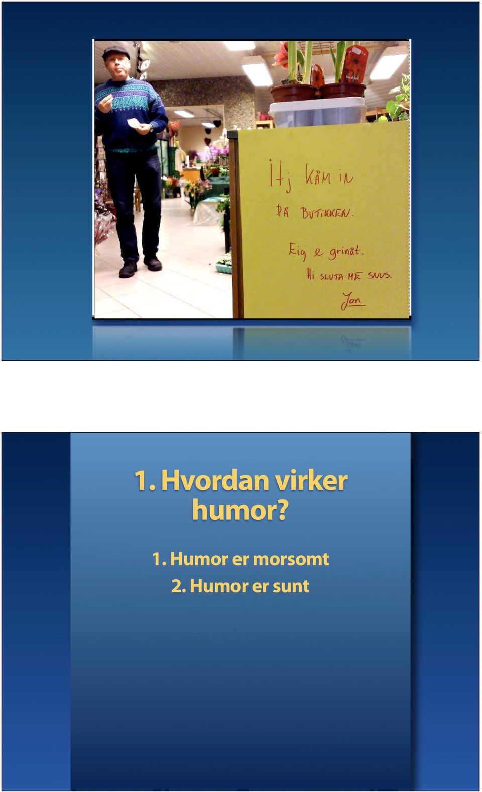 Humor er