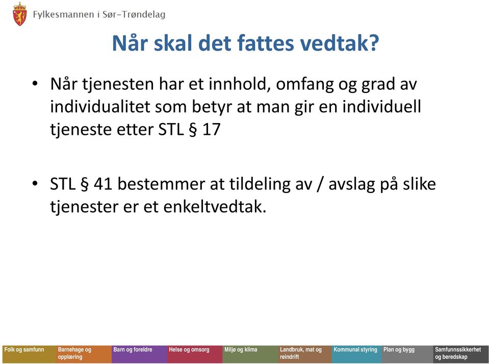 individualitet som betyr at man gir en individuell