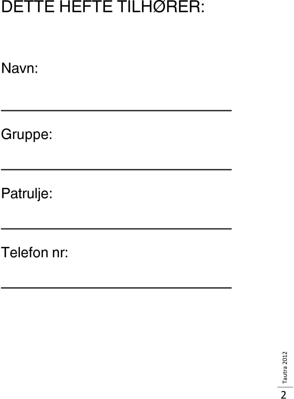 Navn: Gruppe: