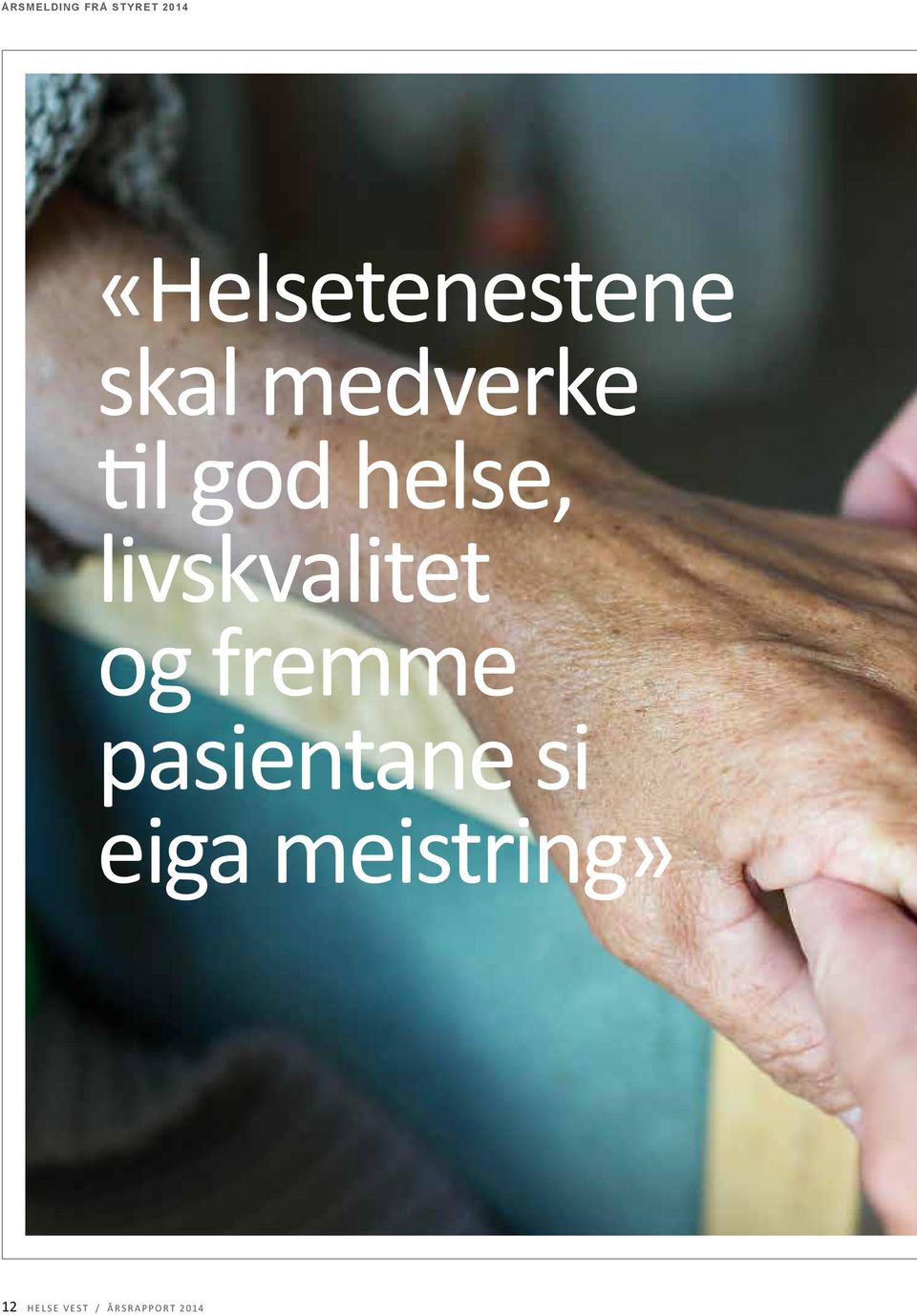 helse, livskvalitet og fremme