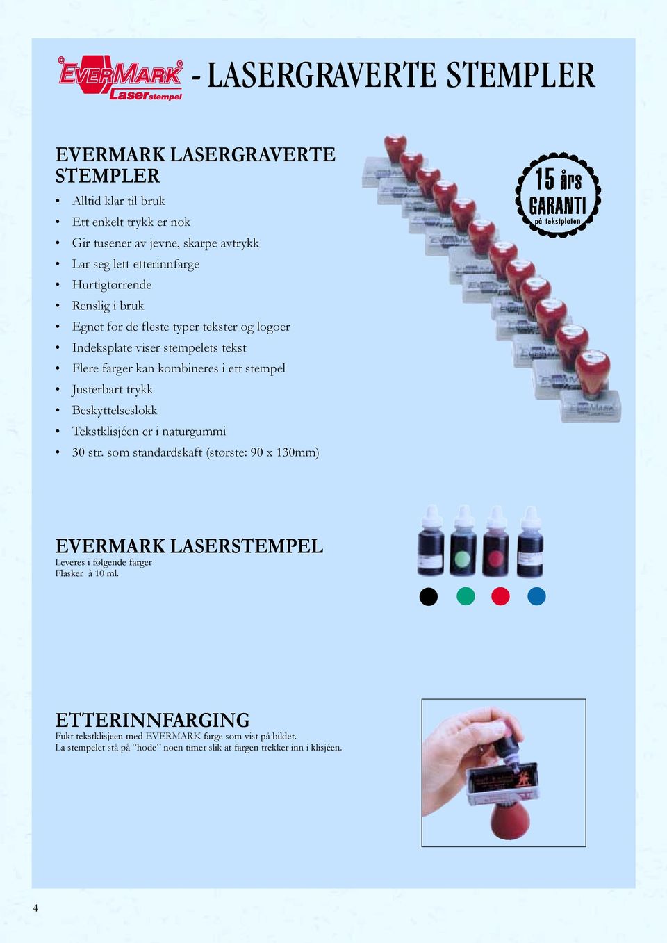 stempel Justerbart trykk Beskyttelseslokk Tekstklisjéen er i naturgummi 30 str.