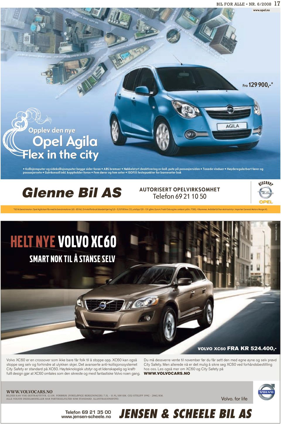 La et autorisert Opel-verksted bruker kun originaldeler. Velkommen. ta hånd om bilen din. Vi har kunnskapen og bruker kun originaldeler. Velkommen. KLIPP UT ANNONSEN!