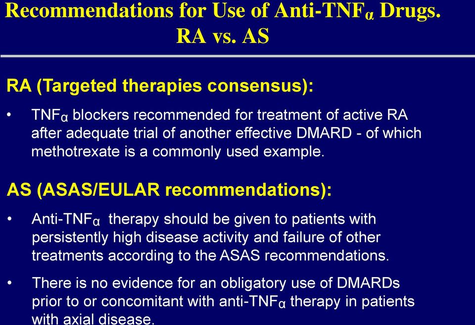 of which methotrexate is a commonly used example.