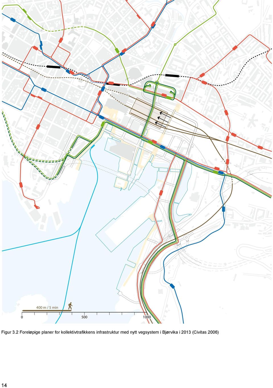 kollektivtrafikkens (Civitas 2006) infrastruktur med nytt veisystem i Bjørvika er ferdig utbygget i 2013.