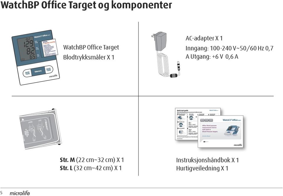 Inngang: 100-240 V~50/60 Hz 0,7 A Utgang: +6 V 0,6 A Str.