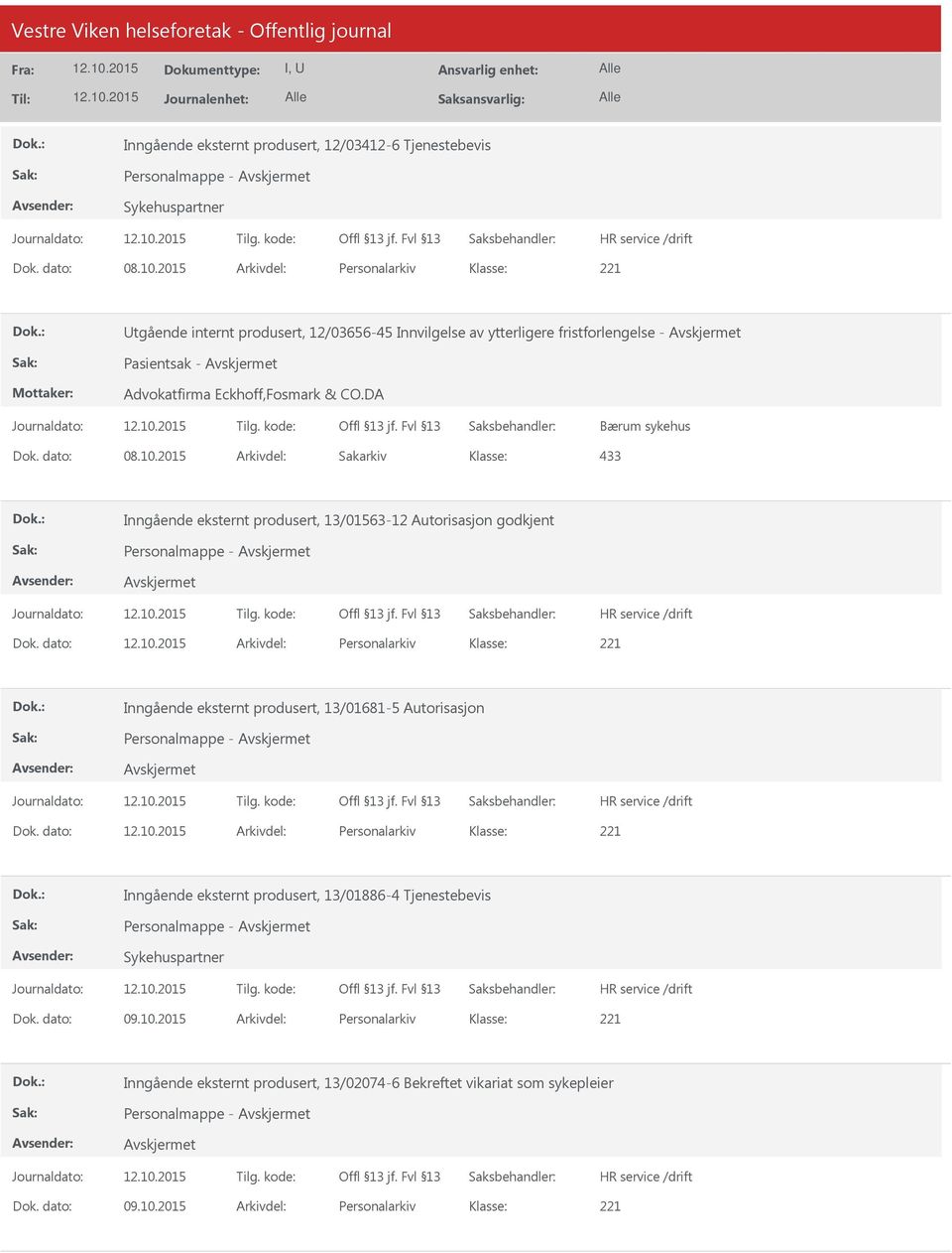 DA Bærum sykehus 433 Inngående eksternt produsert, 13/01563-12 Autorisasjon godkjent Personalmappe - Dok.