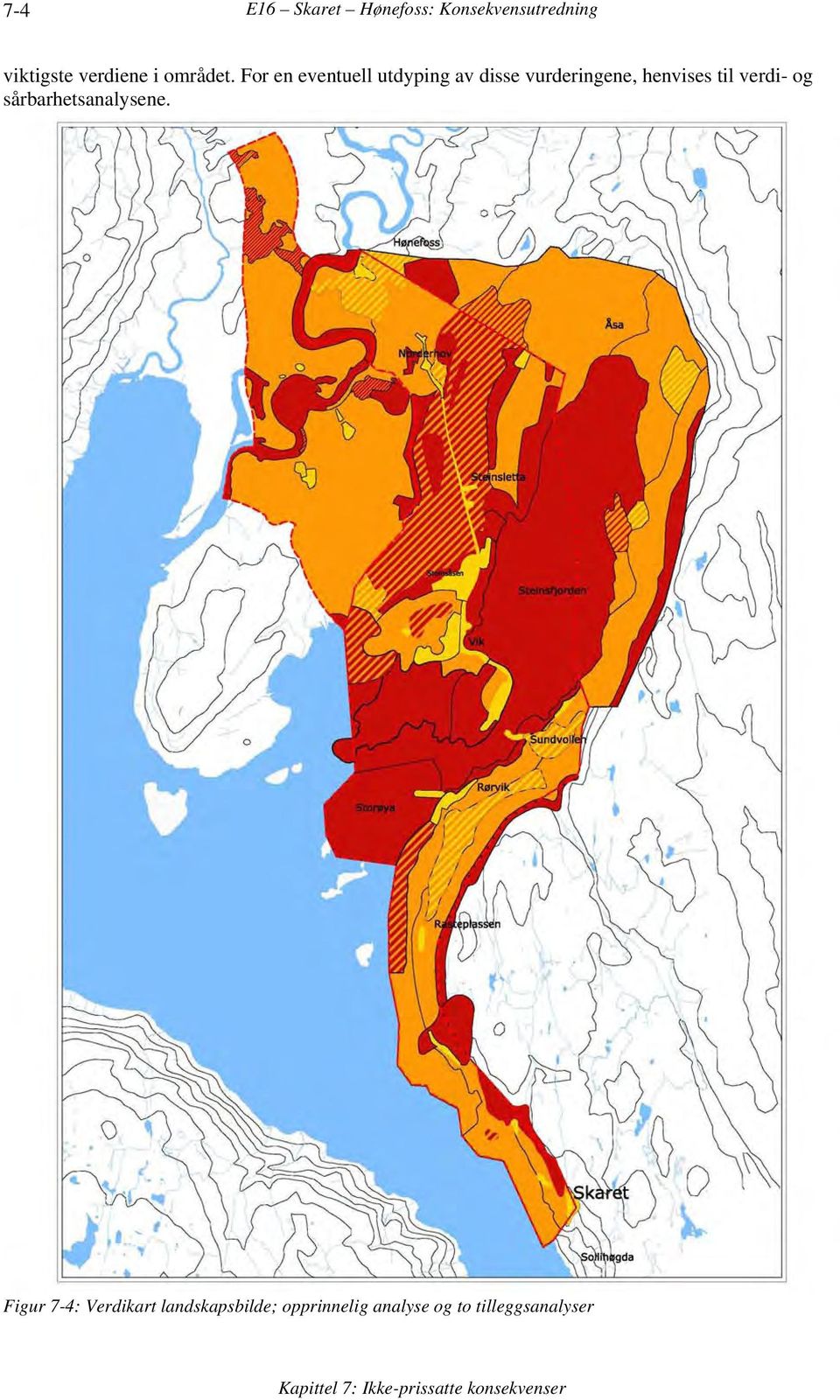 For en eventuell utdyping av disse vurderingene, henvises til