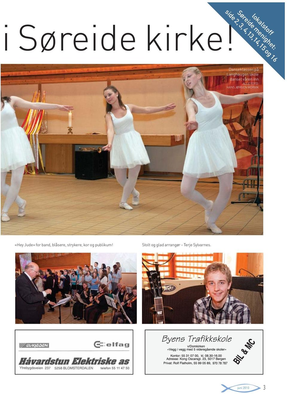 Danseklassen på Langhaugen skole danset våren inn ALLE FOTO: HANS