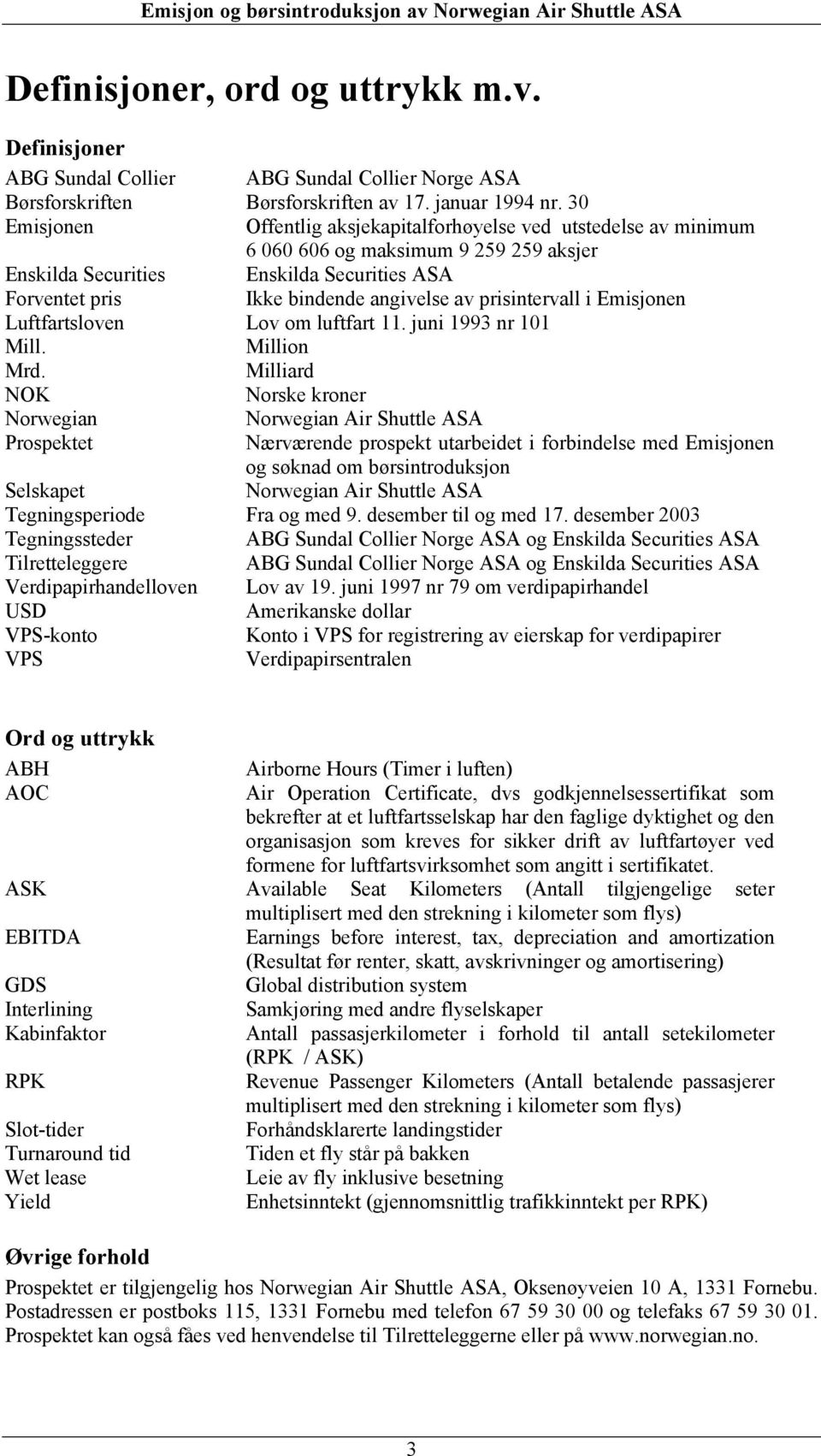 prisintervall i Emisjonen Luftfartsloven Lov om luftfart 11. juni 1993 nr 101 Mill. Million Mrd.