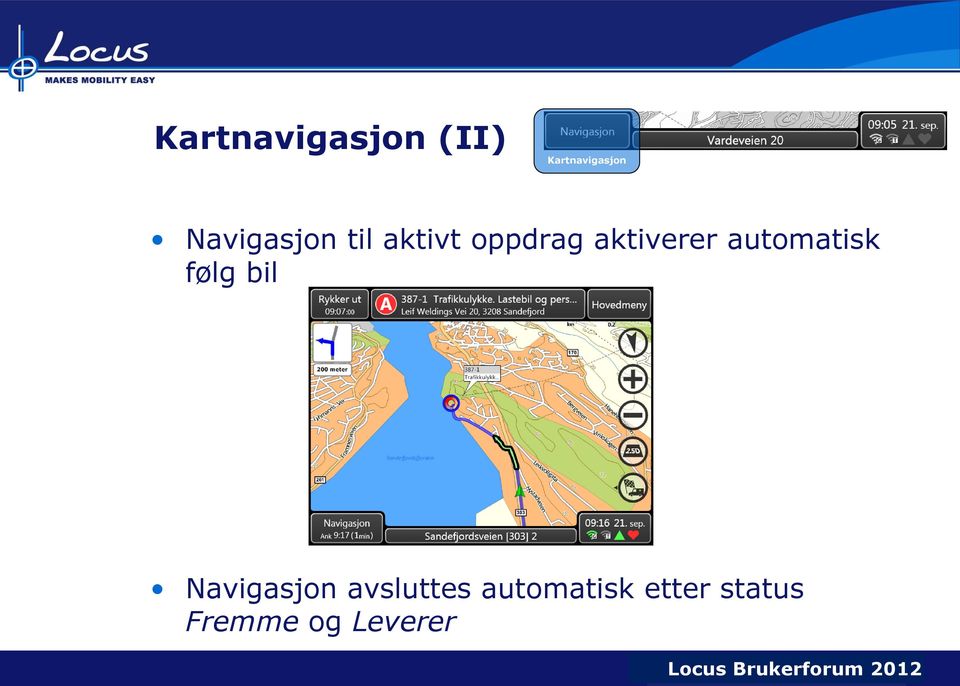 automatisk følg bil Navigasjon