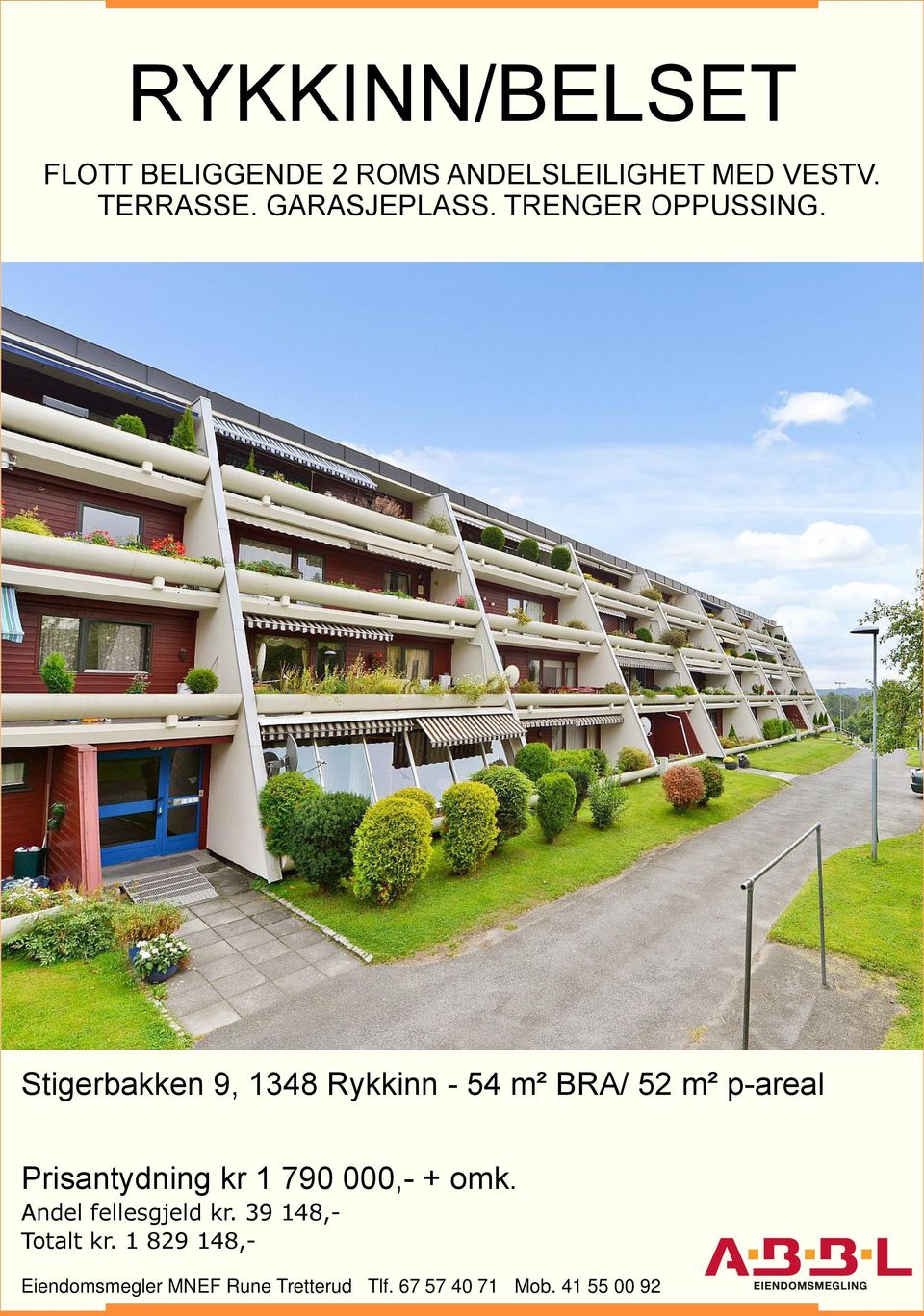 Stigerbakken 9, 1348 Rykkinn - 54 m² BRA/ 52 m² p-areal Prisantydning kr 1 790
