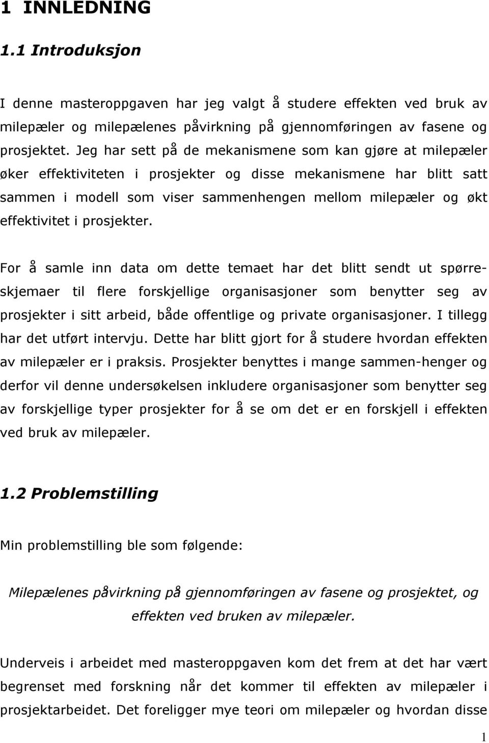 effektivitet i prosjekter.