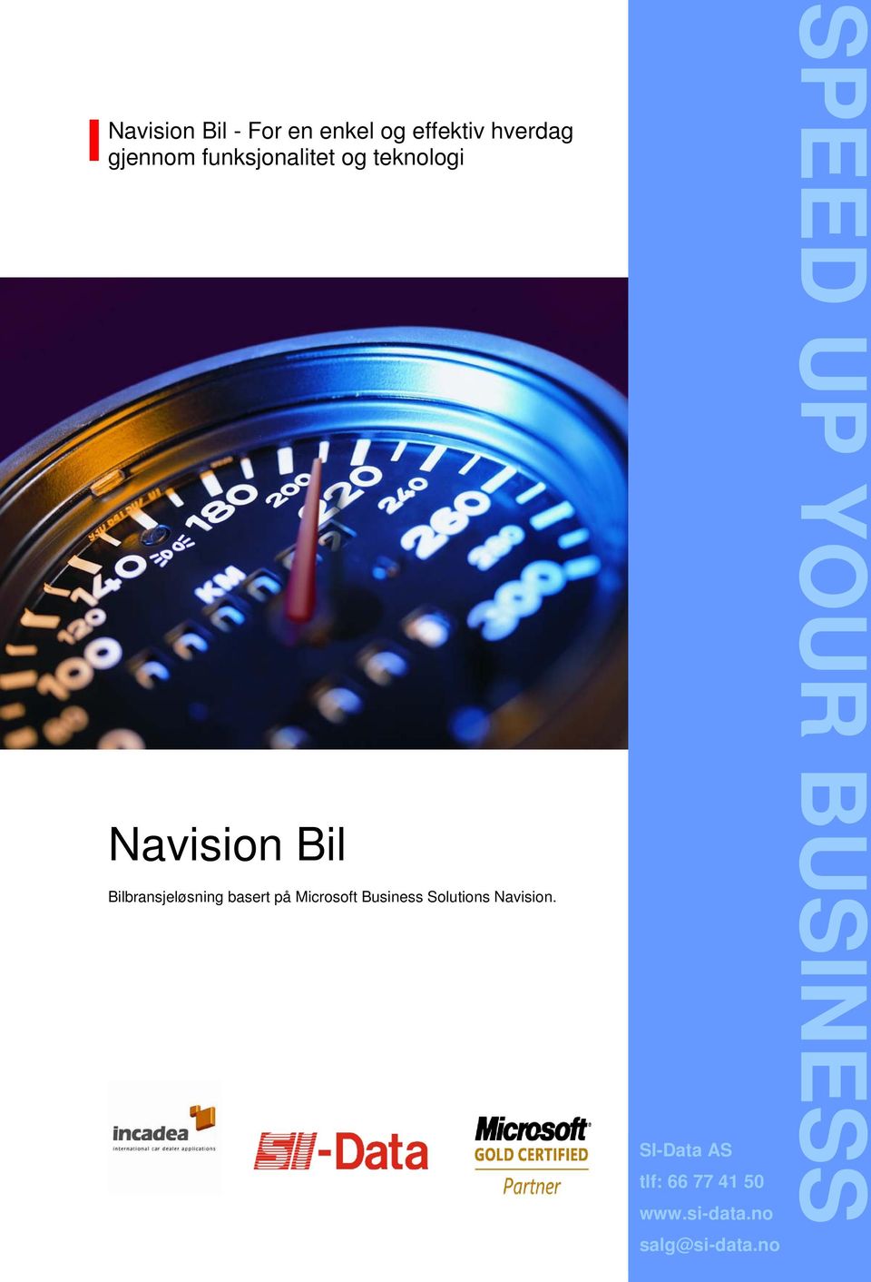 basert på Microsoft Business Solutions Navision.