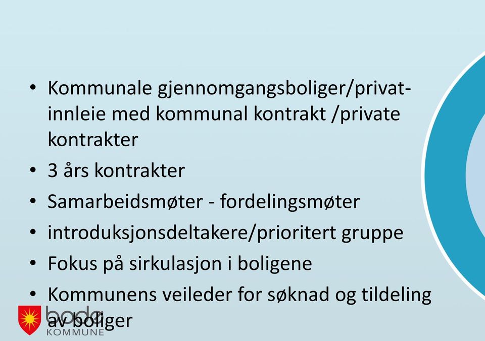 fordelingsmøter introduksjonsdeltakere/prioritert gruppe Fokus på