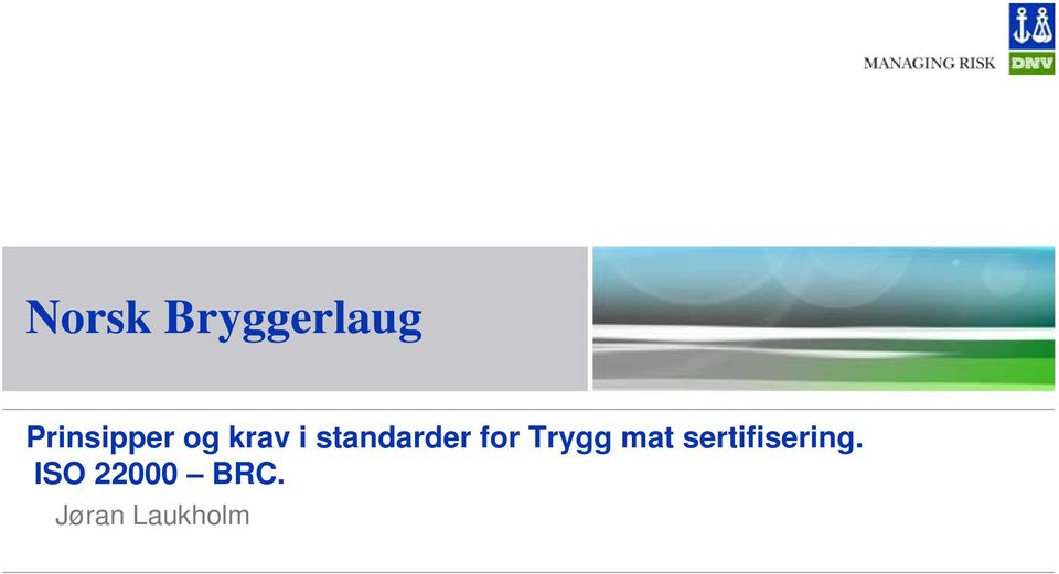 standarder for Trygg mat