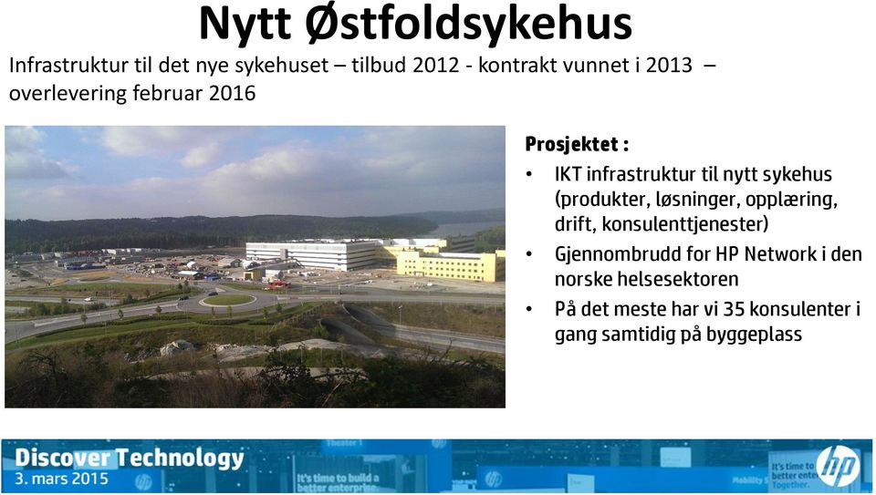 (produkter, løsninger, opplæring, drift, konsulenttjenester) Gjennombrudd for HP