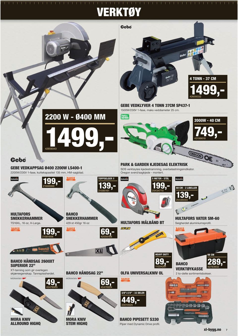 ! 139,- 21585161 PARK & GARDEN KJEDESAG ELEKTRISK SDS verktøyløs kjedestramming, overbelastningsindikator. Oregon sverd/sagkjede - montert.