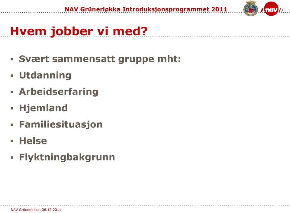 Utdanning Arbeidserfaring