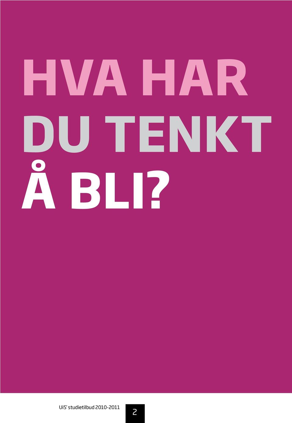 Å BLI? 2