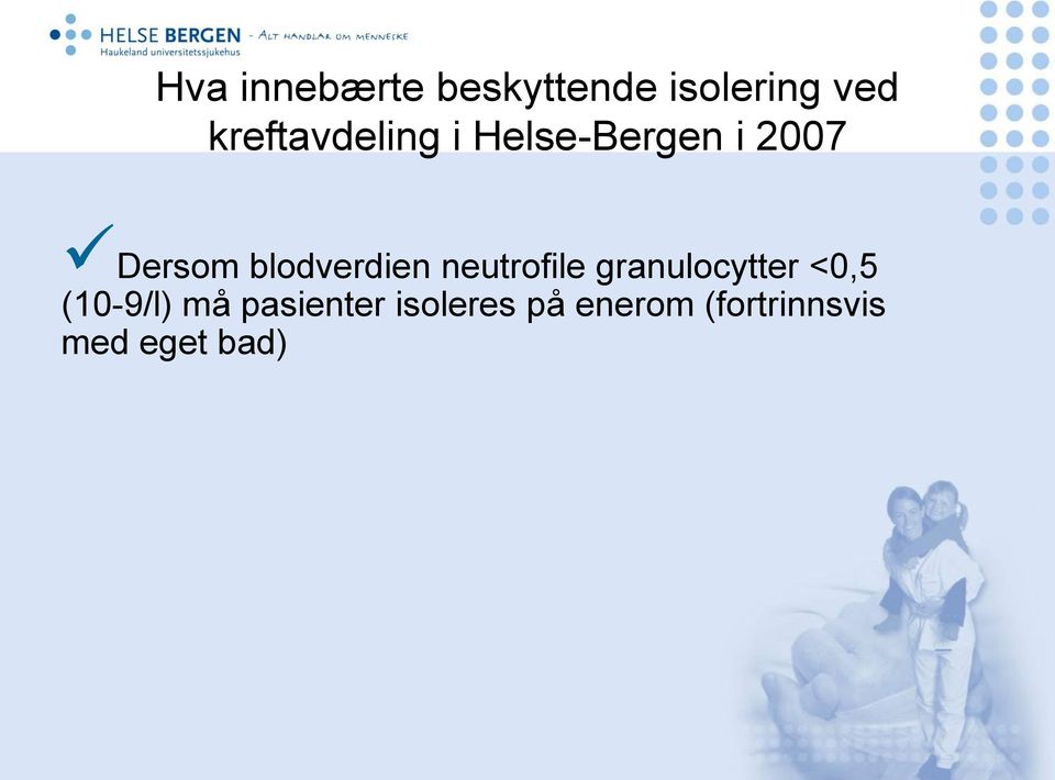 blodverdien neutrofile granulocytter <0,5