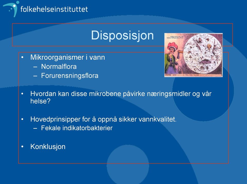 næringsmidler og vår helse?